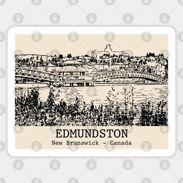 Edmundston - New Brunswick Magnet by Lakeric